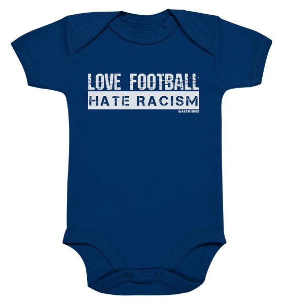 N.O.S.W. BLOCK Gegen Rechts Body "LOVE FOOTBALL HATE RACISM" Organic Baby Bodysuite nautical navy