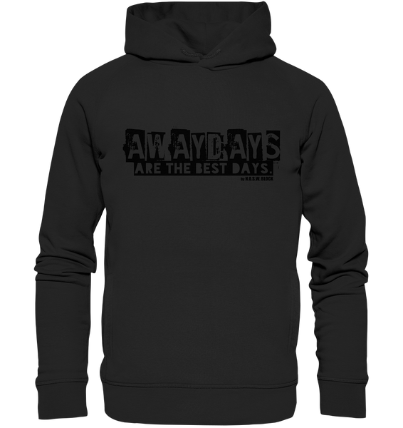 N.O.S.W. BLOCK Fanblock Hoodie "AWAYDAYS ARE THE BEST DAYS." Männer Organic Fashion Kapuzenpullover black