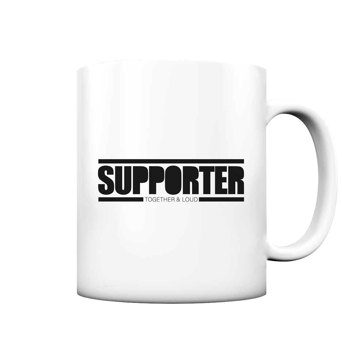 Supporter Kaffeetasse "SUPPORTER TOGETHER & LOUD" 330 ml Tasse weiß matt