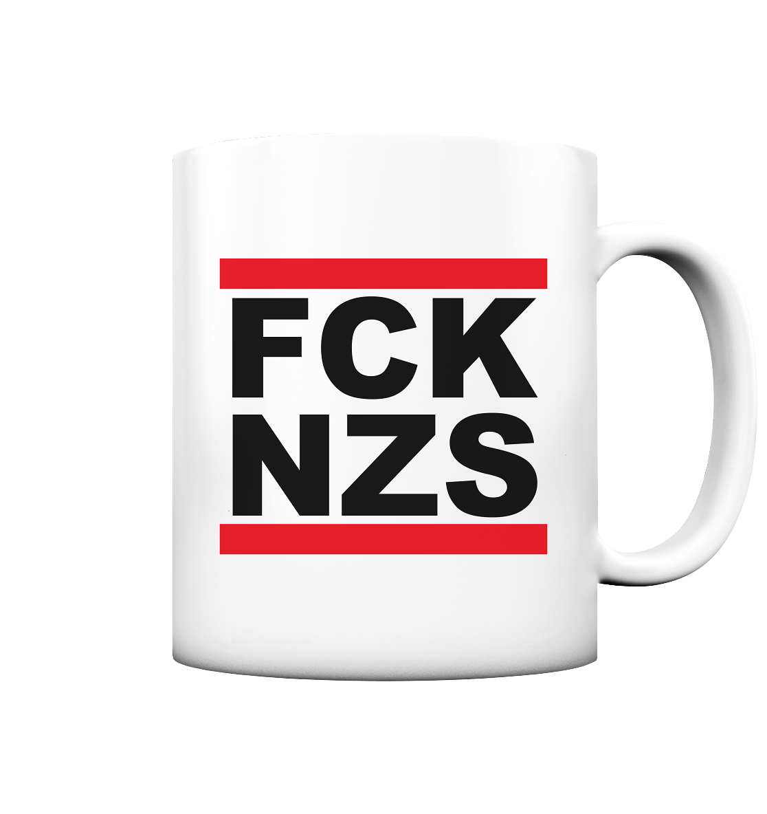 Gegen Rechts Kaffeetasse "FCK NZS" 330 ml Tasse weiß matt