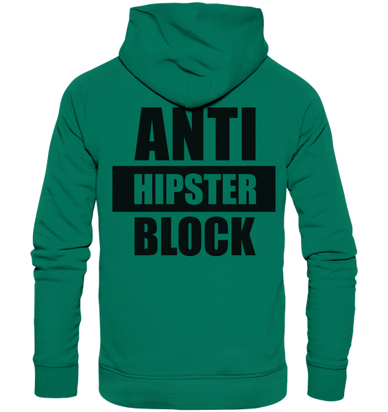 Fanblock Hoodie "ANTI HIPSTER BLOCK" Männer Organic Kapuzenpullover grün