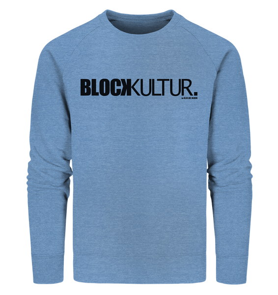 N.O.S.W. BLOCK Fanblock Sweater "BLOCK KULTUR." Männer Organic Sweatshirt mid heather blau